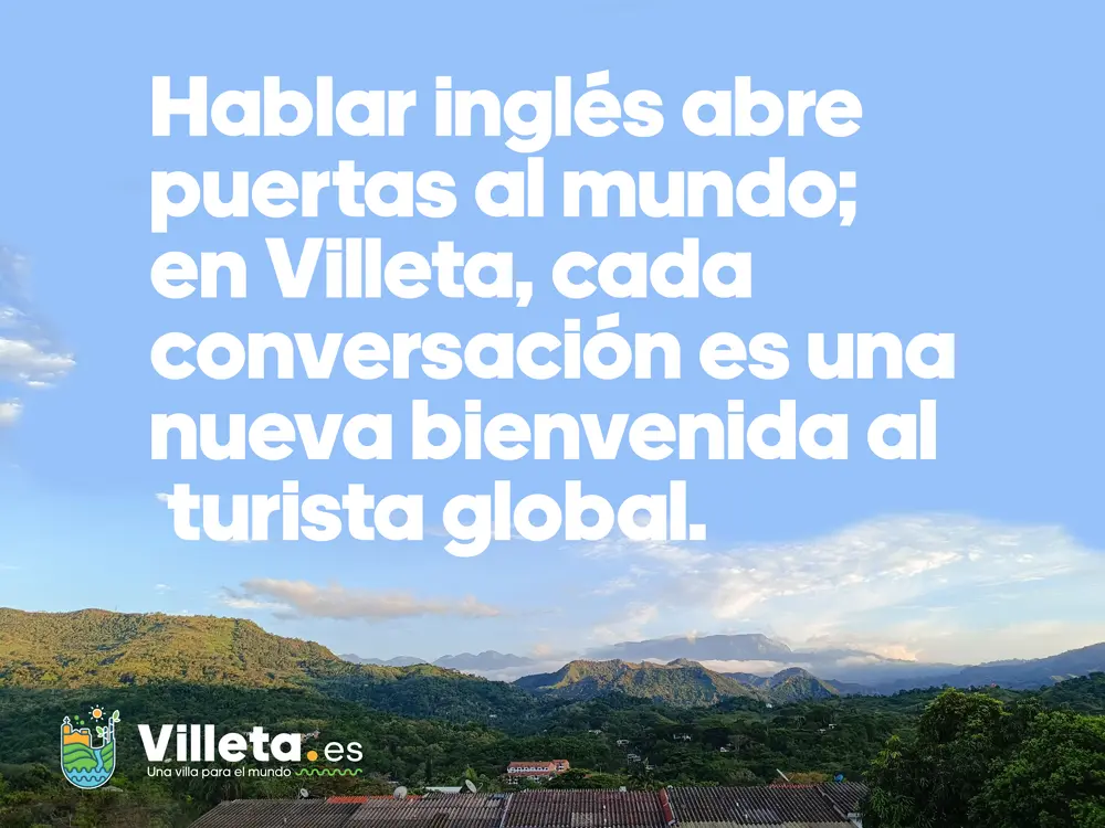 Villeta hablar inglés turismo internacional